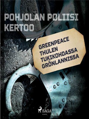cover image of Greenpeace Thulen tukikohdassa Grönlannissa